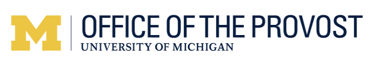 Office of the Provost · University of Michigan